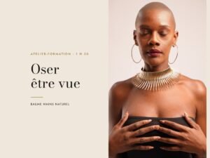 Oser être vue — Masterclass · Gonesse